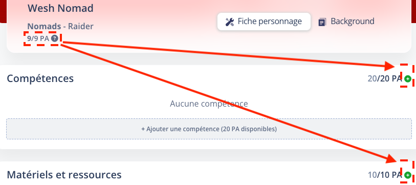 Ajout de points : bouton + à droite des titres Compétences ou Matériels / Ressources